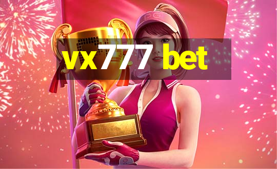 vx777 bet