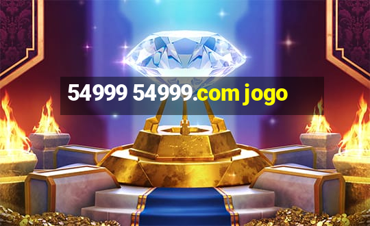 54999 54999.com jogo