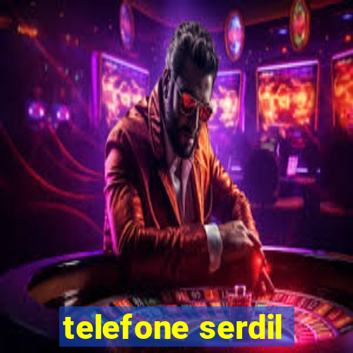 telefone serdil