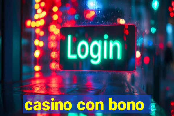 casino con bono