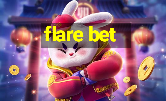 flare bet