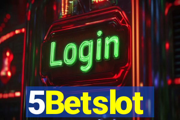 5Betslot