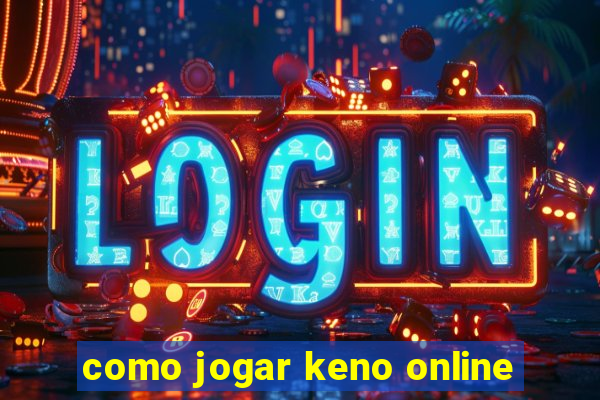 como jogar keno online