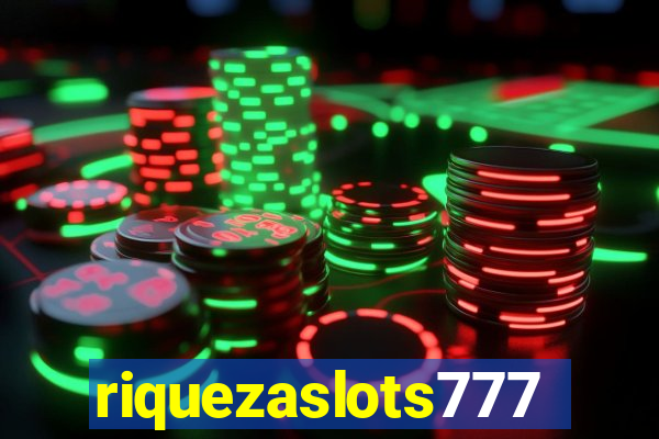 riquezaslots777