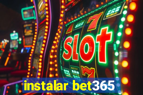 instalar bet365