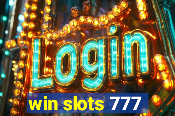 win slots 777