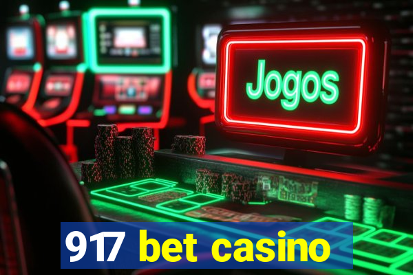 917 bet casino