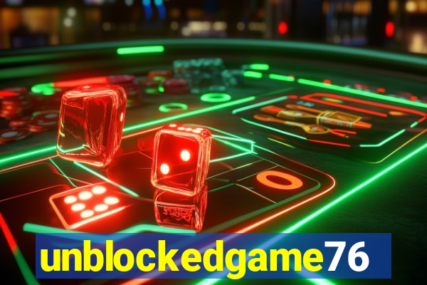 unblockedgame76