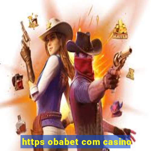 https obabet com casino