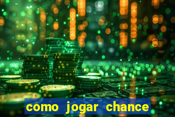 como jogar chance dupla no betano