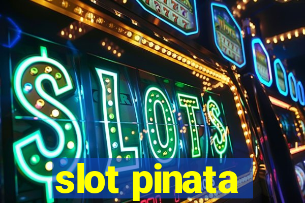 slot pinata