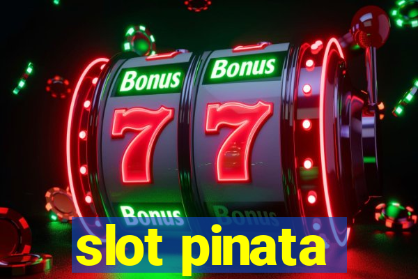 slot pinata