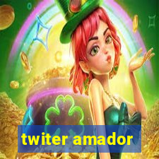 twiter amador