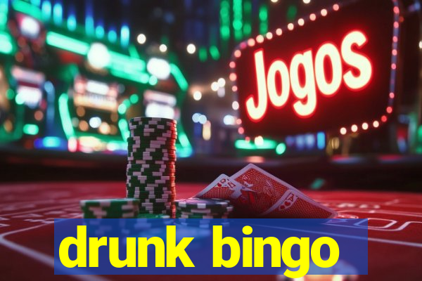 drunk bingo