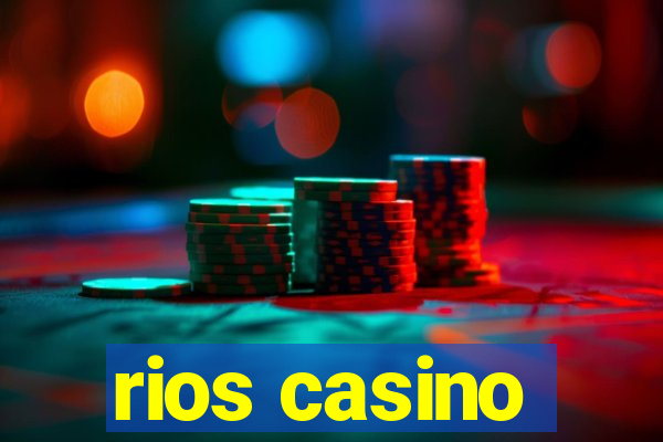 rios casino