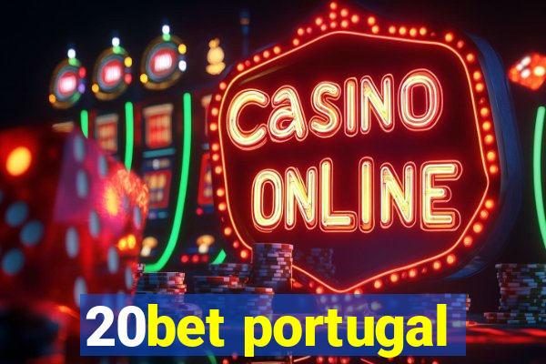 20bet portugal