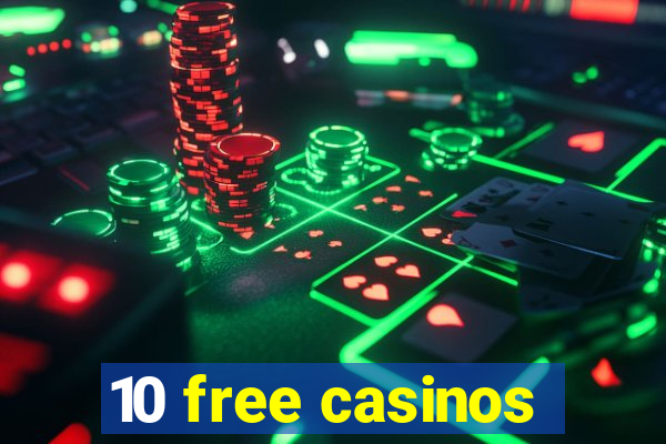 10 free casinos