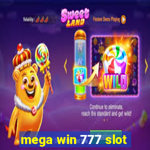 mega win 777 slot