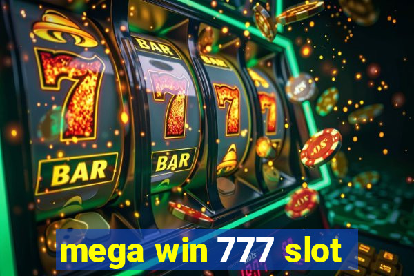 mega win 777 slot