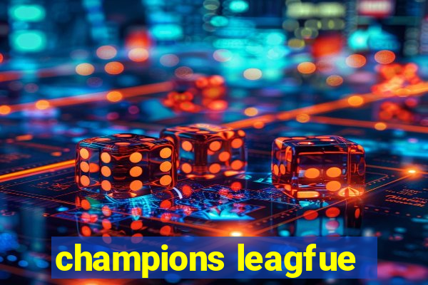 champions leagfue