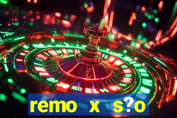 remo x s?o bernardo palpite