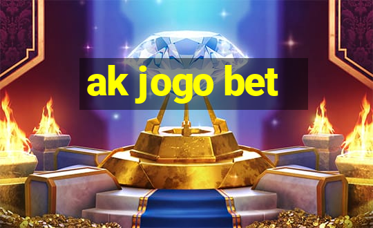 ak jogo bet