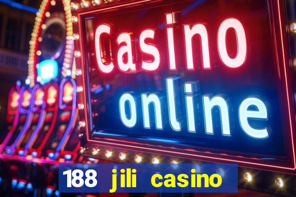 188 jili casino login register philippines