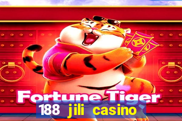 188 jili casino login register philippines