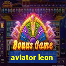 aviator leon