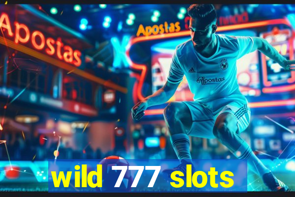 wild 777 slots