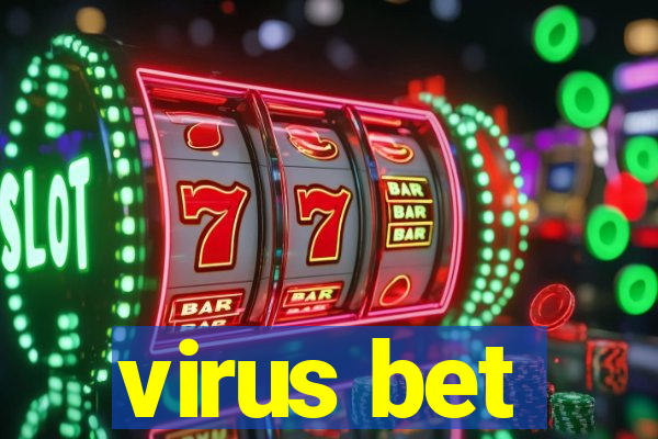 virus bet