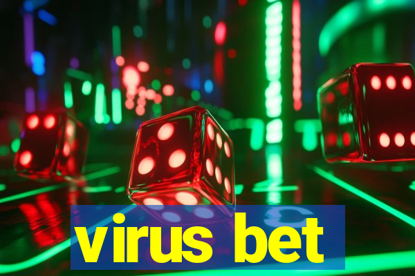 virus bet