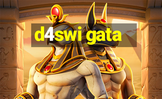 d4swi gata