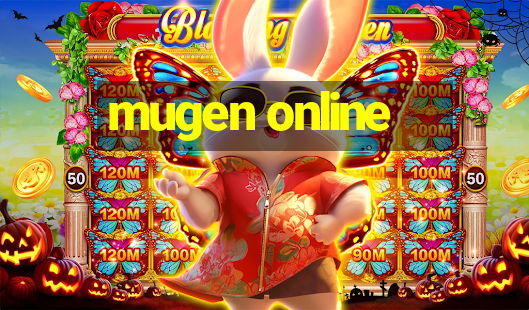 mugen online