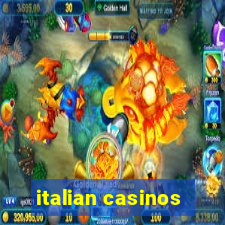 italian casinos