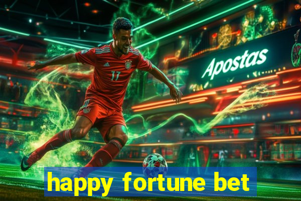 happy fortune bet