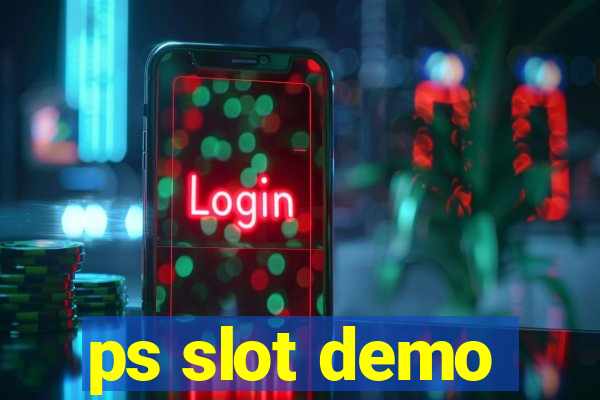 ps slot demo