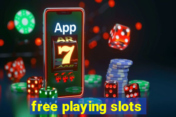 free playing slots