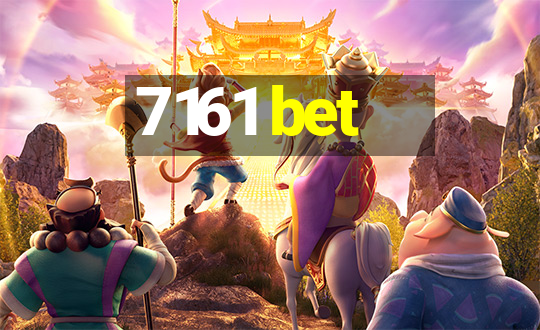 7161 bet