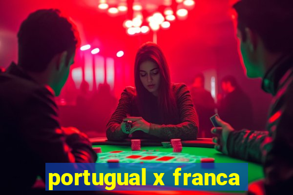 portugual x franca