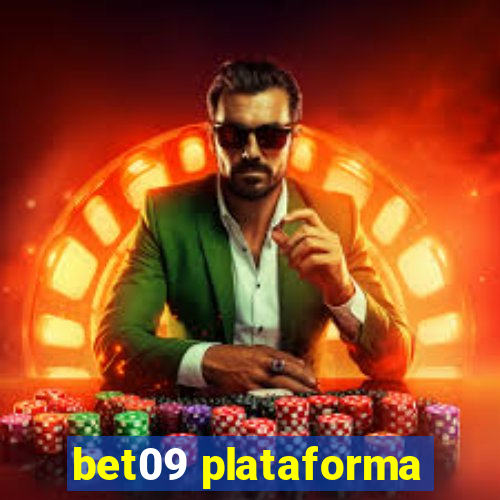 bet09 plataforma