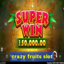 crazy fruits slot