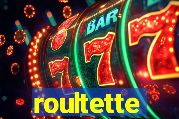 roultette