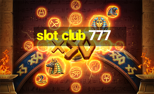 slot club 777