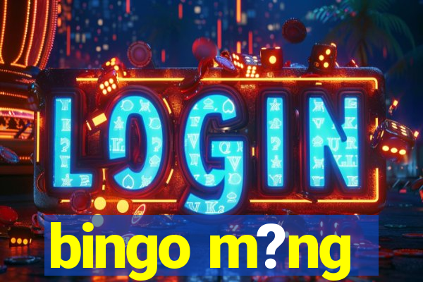 bingo m?ng