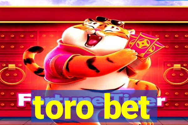 toro bet