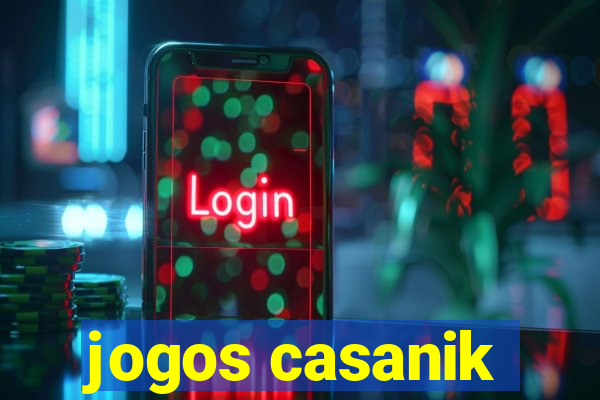 jogos casanik