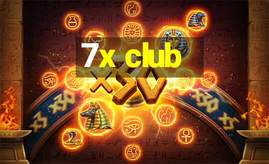 7x club