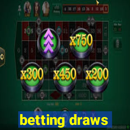 betting draws