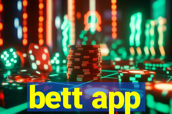 bett app